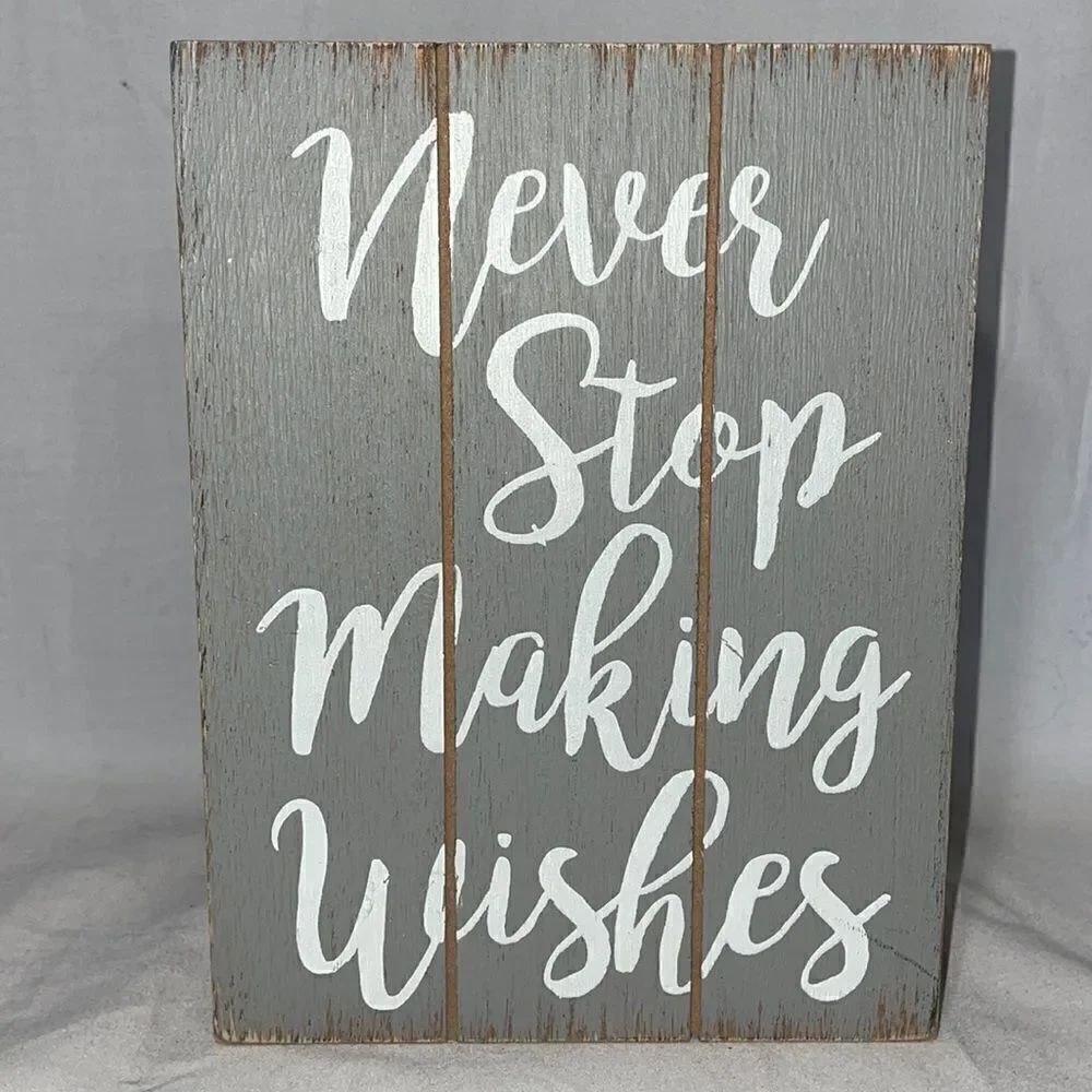 Never Stop Making Wishes Wall Hangers